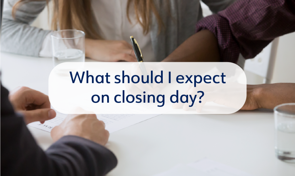 What to Expect on Closing Day Highlands Mortgage